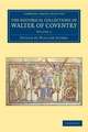 The Historical Collections of Walter of Coventry