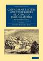 Calendar of Letters and State Papers Relating to English Affairs: Volume 2: Preserved Principally in the Archives of Simancas