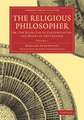 The Religious Philosopher: Or, The Right Use of Contemplating the Works of the Creator