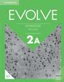 Evolve Level 2A Workbook with Audio