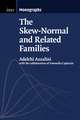 The Skew-Normal and Related Families