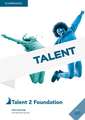 Talent Level 2 Foundation Student's Book with Online Audio Italy Edition