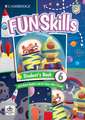 Fun Skills Level 6/Flyers Student’s Book with Home Booklet and Mini Trainer with Downloadable Audio