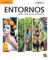 Entornos Beginning Student's Book Part 2 plus ELEteca Access, Online Workbook, and eBook: Primer Curso De Lengua Espanola