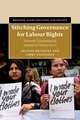 Stitching Governance for Labour Rights