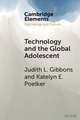 Technology and the Global Adolescent