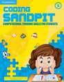 Coding Sandpit Level 5 Student's Book: Computational Thinking Skills for Students