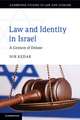 Law and Identity in Israel: A Century of Debate