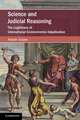 Science and Judicial Reasoning: The Legitimacy of International Environmental Adjudication