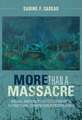 More than a Massacre: Racial Violence and Citizenship in the Haitian–Dominican Borderlands