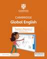 Cambridge Global English Teacher's Resource 2 with Digital Access: for Cambridge Primary and Lower Secondary English as a Second Language