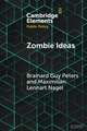 Zombie Ideas: Why Failed Policy Ideas Persist