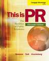 This Is PR: The Realities of Public Relations