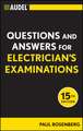 Audel Questions and Answers for Electrician′s Examinations All New 15e