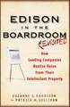 Edison in the Boardroom Revisited – How Leading Companies Realize Value from Their Intellectual Property 2e