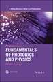 Photonics Volume 1 – Fundamentals of Photonics and Physics