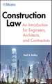 Construction Law – An Introduction for Engineers, Architects and Contractors