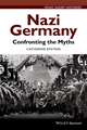 Nazi Germany – Confronting the Myths