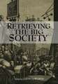 Retrieving The Big Society