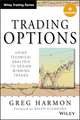 Trading Options: Using Technical Analysis to Design Winning Trades + Website
