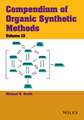 Compendium of Organic Synthetic Methods v13