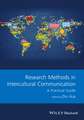 Research Methods in Intercultural Communication – A Practical Guide