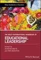 The Wiley International Handbook of Educational Leadership