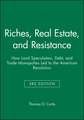 Riches, Real Estate, and Resistance – How Land Speculation, Debt, and Trade Monopolies Led to the American Revolution