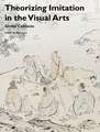 Theorizing Imitation in the Visual Arts – Global Contexts