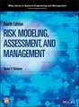 Risk Modeling, Assessment, and Management 4e