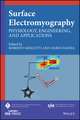 Surface Electromyography: Physiology, Engineering, and Applications