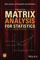 Matrix Analysis for Statistics 3e
