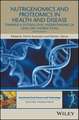 Nutrigenomics and Proteomics in Health and Disease – Towards a systems–level understanding of gene– diet interactions 2e