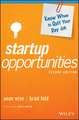 Startup Opportunities: Know When to Quit Your Day Job