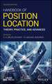 Handbook of Position Location – Theory, Practice, and Advances, Second Edition