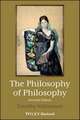 The Philosophy of Philosophy, Second Edition