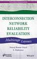 Interconnection Network Reliability Evaluation – Multistage Layouts