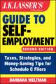 J.K. Lasser′s Guide to Self–Employment – Taxes, Srategies, and Money–Saving Tips for Schedule C Filers, Second Edition