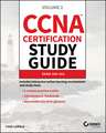 CCNA Certification Study Guide – Volume 2 Exam 200–301