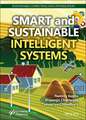 Smart Sustainable Intelligent Systems