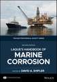 LaQue′s Handbook of Marine Corrosion, 2nd Edition