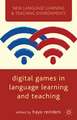 Digital Games in Language Learning and Teaching