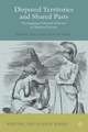 Disputed Territories and Shared Pasts: Overlapping National Histories in Modern Europe