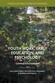 Youth Work, Early Education, and Psychology: Liminal Encounters