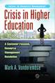 Crisis in Higher Education: A Customer-Focused, Resource Management Resolution