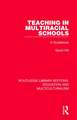 Teaching in Multiracial Schools: A Guidebook