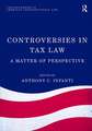 Controversies in Tax Law: A Matter of Perspective