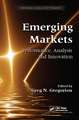 Emerging Markets: Performance, Analysis and Innovation