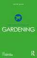 The Psychology of Gardening