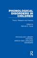 Phonological Disorders in Children: Theory, Research and Practice